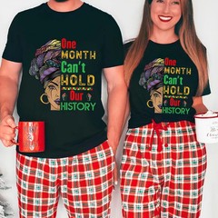 One Month Cant Hold Our History Comfort Tee Soft Cotton Gift