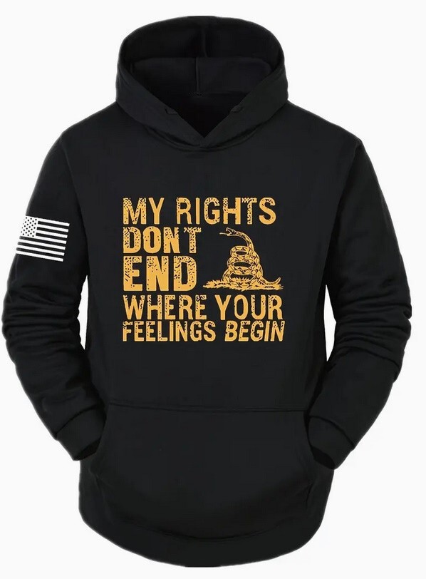 Drawstring Hoodie *My Rights Don’t Stop Where Your Feelings Begin XL/44 Miami FL
