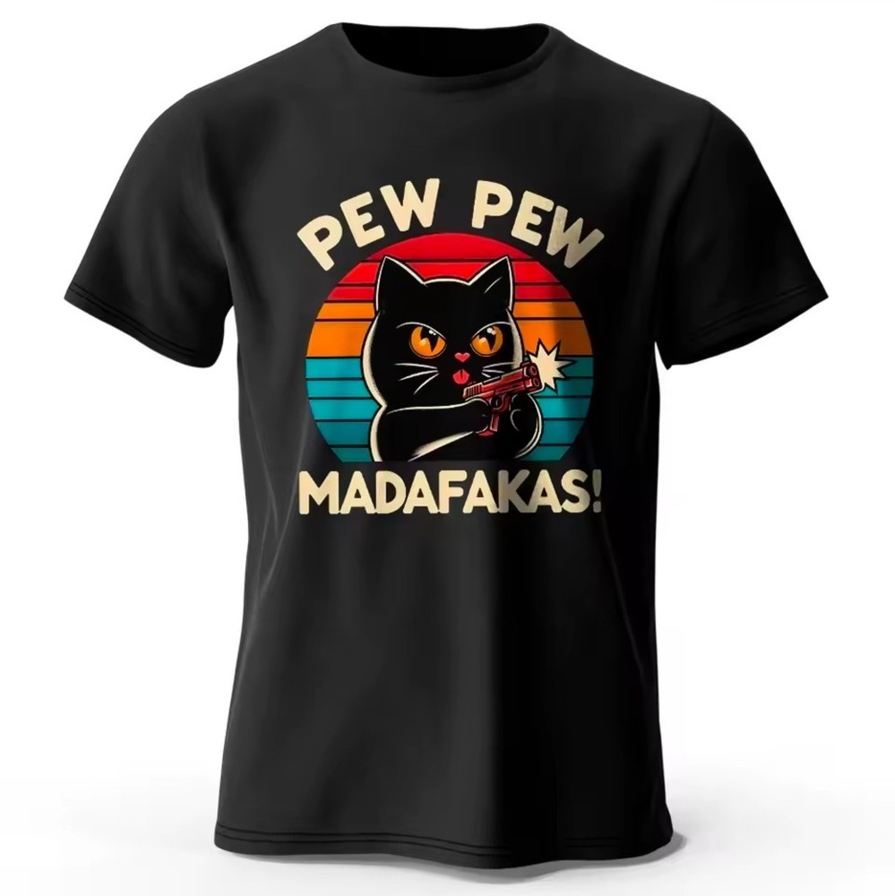 Pew Pew Madafakas T-Shirt Black Cat Saying Funny Funshirt Retro Mens New