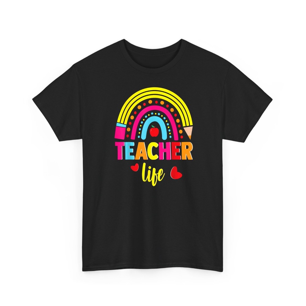 Teacher Life Pencil Apple Rainbow Hearts T-Shirt
