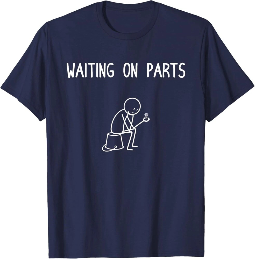 Mechanic Waiting on Parts Auto Repair T-Shirt