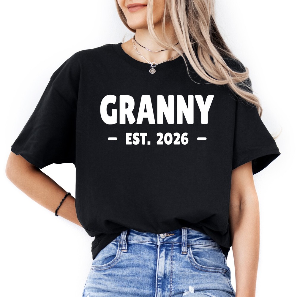 Granny Est T-shirt New Nana Grandma Gigi Gift Mothers Day Baby Shower Shirt