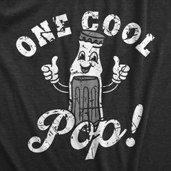 Mens One Cool Pop T Shirt Funny Father’s Day Gift Soda Drink Joke Tee for Guys