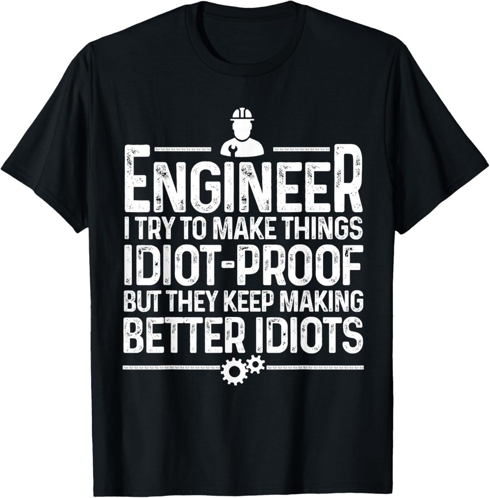 Funny Engineer Gift for Men Women Cool Engineering Mechanic Gift Unisex T-Shirt