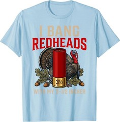 I Bang Redheads Turkey Hunting Gobbler Hunting Outdoorsman T-Shirt