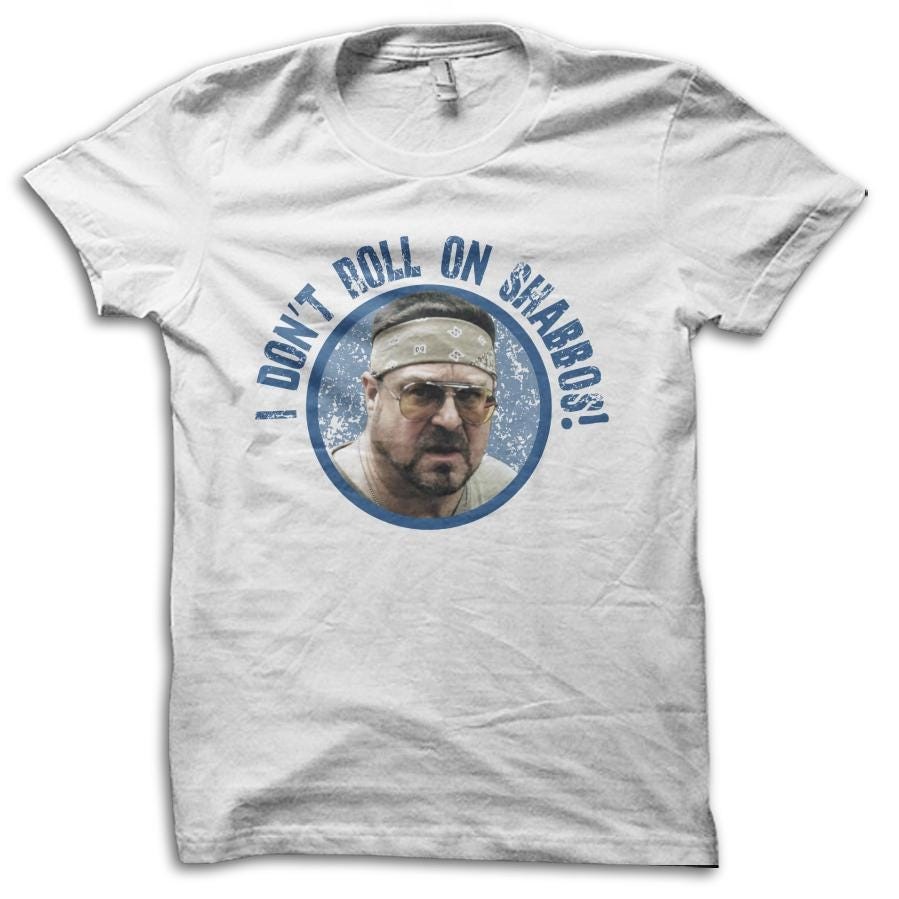 The Big Lebowski “I Don’t Roll On Shabbos” Walter Sobchak Poster Funny 90s