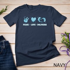 Peace Love Dolphins True Spirit Animal Ocean Lover Dolphin Tee Unisex T-shirt