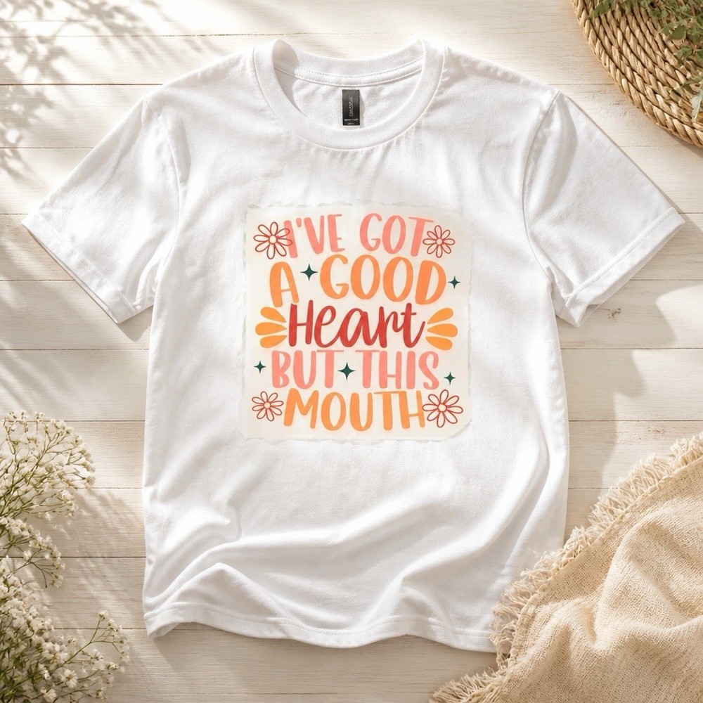 100% Heavy Duty White Cotton “I’ve got a good heart but this mouth” Size XL NWT