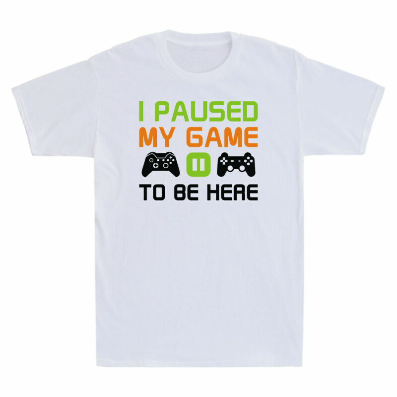 I Paused My Game To Be Here Shirt Funny Video Game Lovers Gift Men’s T-Shirt