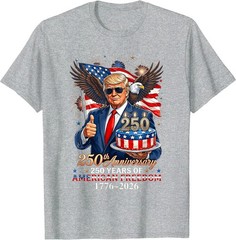 Donald Trump Celebrate 250th America Birthday US Anniversary T-Shirt
