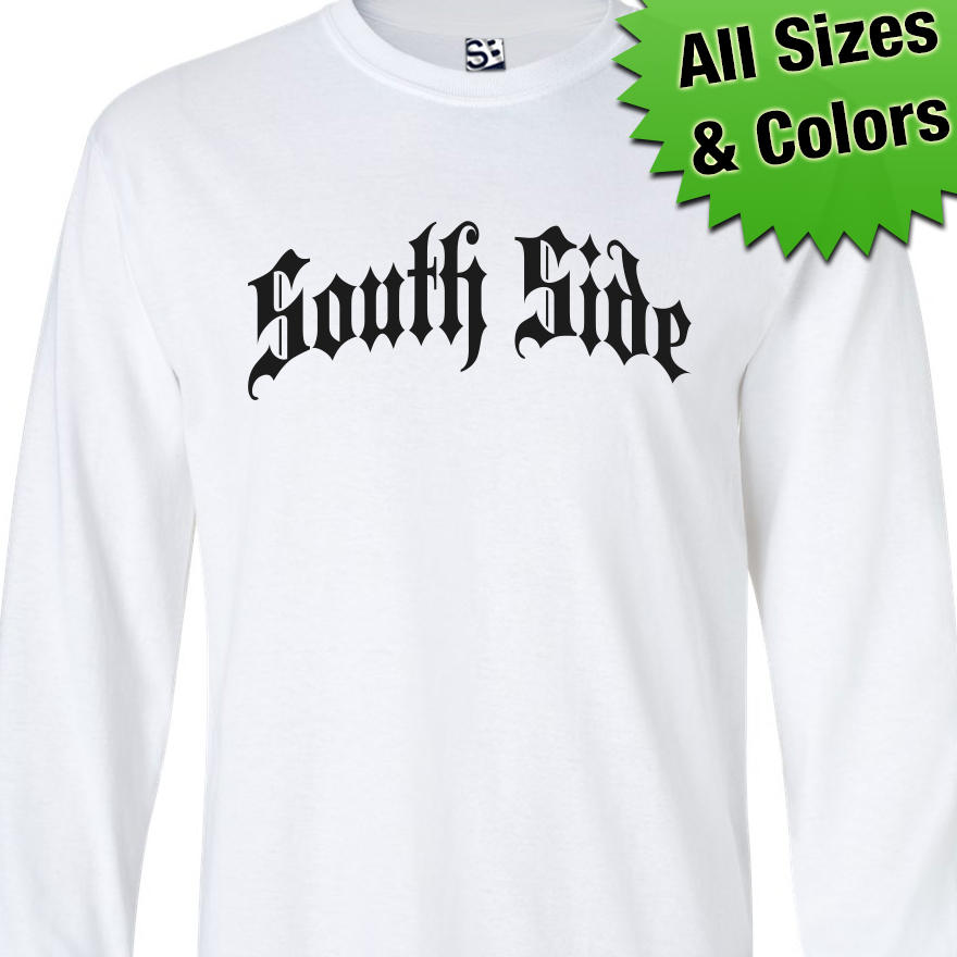 South Side Thug LONG SLEEVE T-Shirt | SouthSide Old English | Mens Tee