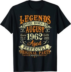 60th Birthday Gift 60 Years Old Legends Born In August 1962 Great T-Shirt S-3XL