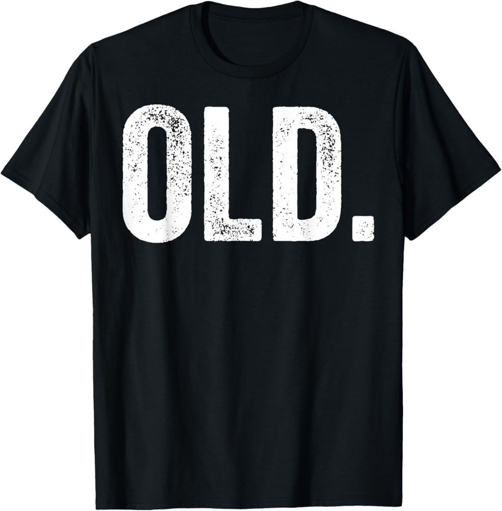 Vintage Birthday Decorations Old Men Funny Dad Gag Birthday T-Shirt S-4XL