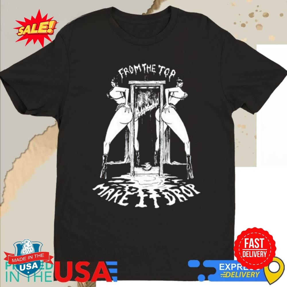 Punk With A Camera From The Top Make It Drop Shirt S-5XL