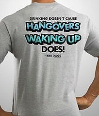 Drinking Doesn’t Cause Hangovers Wake Up Does Big Dogs TShirt M XL 2X 3X 5X Grey