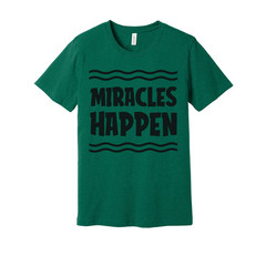 Unisex Christian T Shirt With Miracles Happen Graphic Design Inspirational Faith