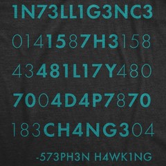 Mens Intelligence Is The Ability to Adapt to Change T Shirt Funny Stephen