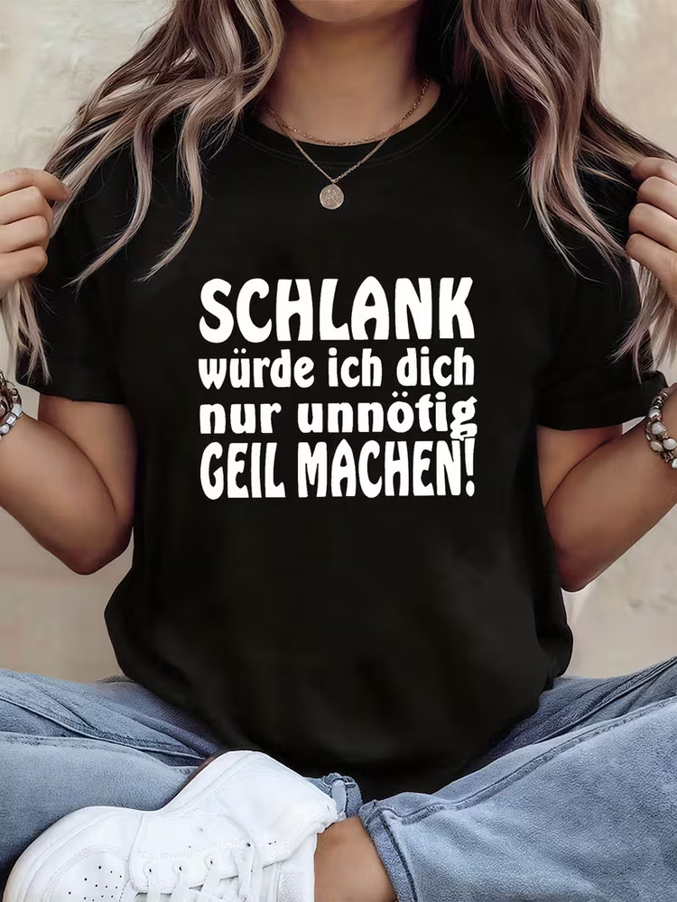 Plus Size, Women’s Plus Size German Phrase T-Shirt – “I Won’t Bother Making You