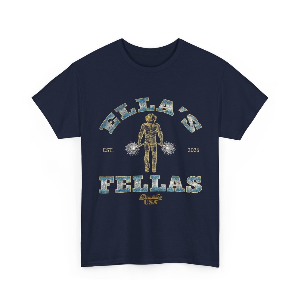 Ella Fella T-shirt, Fellas Ellas Shirt