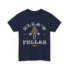 Ella Fella T-shirt, Fellas Ellas Shirt