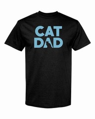 CAT DAD Adult T-Shirt Color Option A Multi Colors S-XXL FREE S&H!