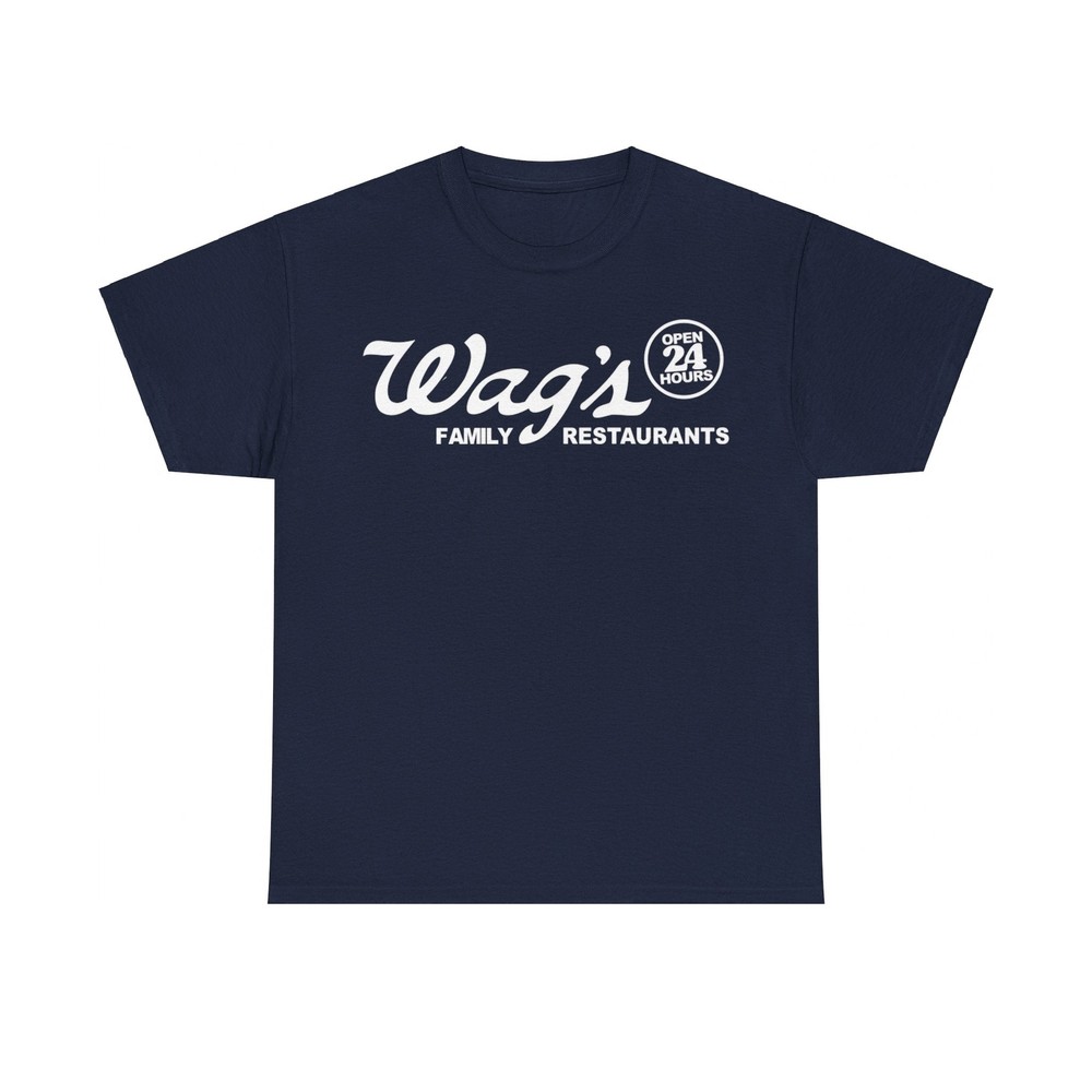Wags Open 24 Hours Family Restaurant T-shirt