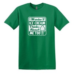 I wonder if Ice Cream thinks about me too – Adult Unisex Soft T-shirt