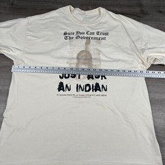 Sure You Can Trust the Government Just Ask an Indian Men’s T-Shirt Size Unknown