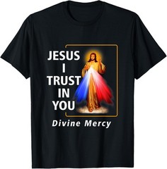 Jesus I Trust In You Divine Mercy Catholic Graphic Christian T-Shirt
