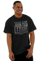 Christian Faith Pop Culture Join His League Womens or Mens Crewneck T Shirt Tee