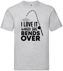 Fishing Love It Bend Over Humour Novelty T Shirt Various Colours And Sizes