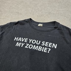 Vintage Y2K Have You Seen My Zombie Shirt Mens XL Black Horror Graphic Quote Tee