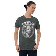 MONEY DON’T LIE AWESOME GRAPHIC TRENDY Short-Sleeve Unisex T-Shirt