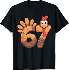 6 7 Thanksgiving Funny Turkey Thanksgiving 67 Men Women T-Shirt