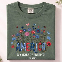 America 250 Wildflower Shirt Floral Independence Day Comfort Colors Tee