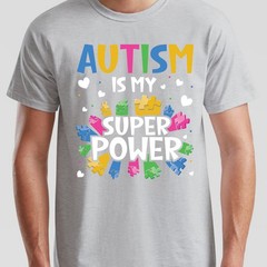 Autism Is My Superpower Autistic Unisex Tshirt