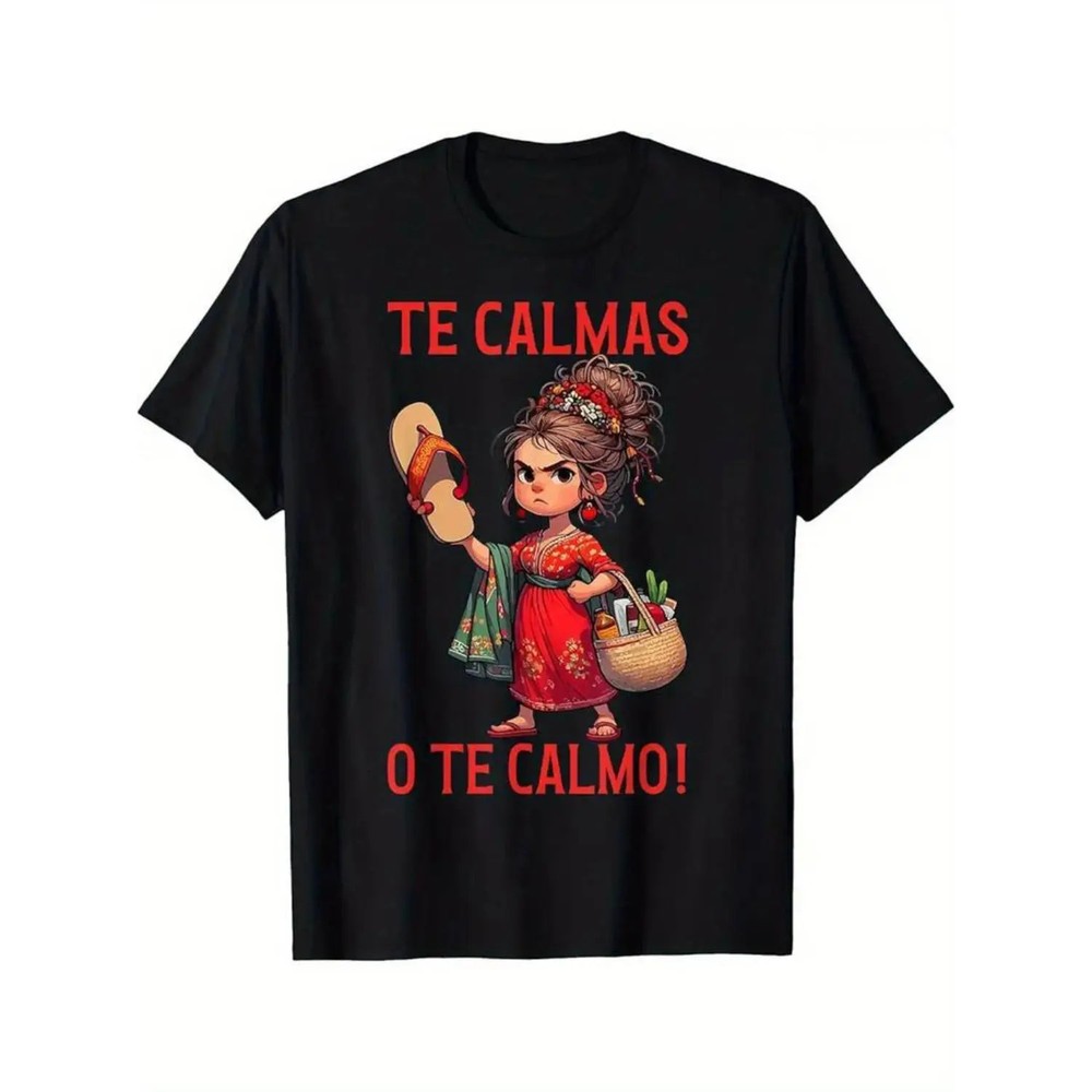 Summer t Shirts Women’s Funny Mexican Spanish Mom “Calm Or I Will Calm You”