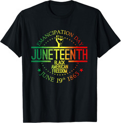 Juneteenth African American Freedom Black History June 19 T Shirt