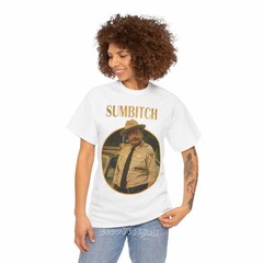Sumbitch Smokey And The Bandit Funny 90s Vintage Look S-5XL Tee Men Women Unisex