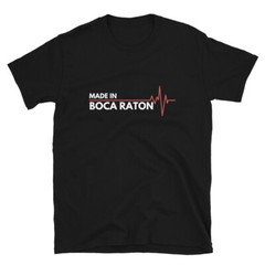 Born In Boca Raton Florida USA State Birth Place Cassic Fit T-Shirt