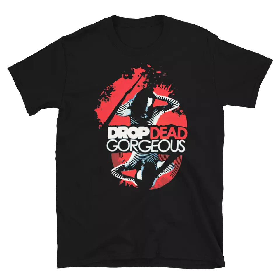 Collection DROP DEAD, GORGEOUS Band Gift For Fan S to 5XL Cotton T-shirt QT02
