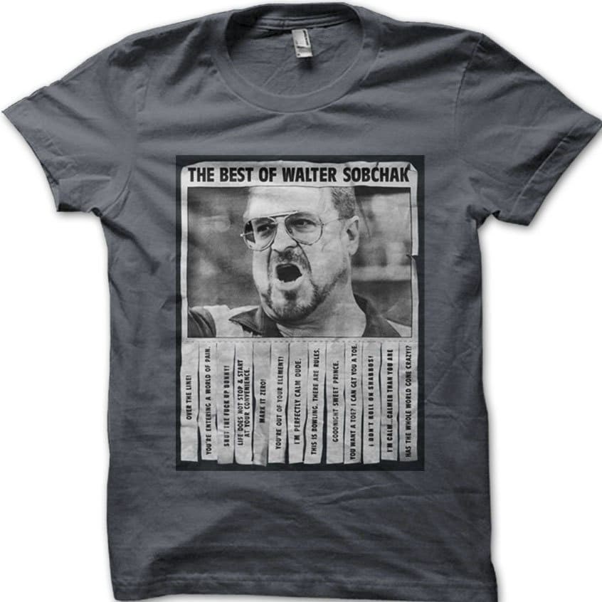 Best of Walter Sobchak Dude The BIg Lebowski cotton T-shirt