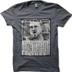 Best of Walter Sobchak Dude The BIg Lebowski cotton T-shirt