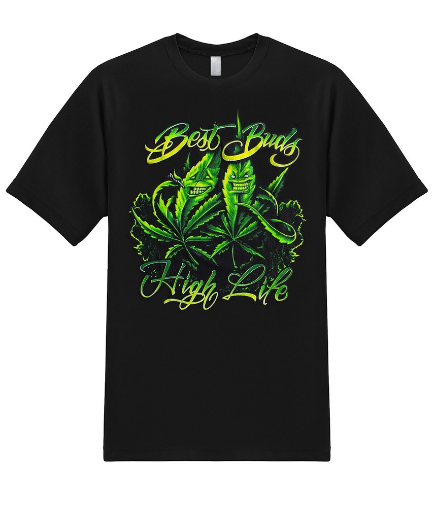 Best Buds High Life Marijuana 420 Weed Pot Cannabis Stoner Funny Graphic T-Shirt