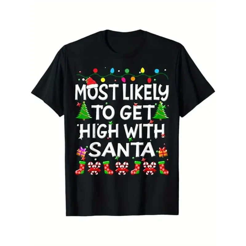 Most Likely To Get High With Santa Short-Sleeve T-Shirt Graphic Christmas Print
