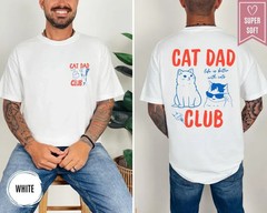 Cat Dad Club Shirt Funny Cat Lover Gift Life Is Better With Cats Tee
