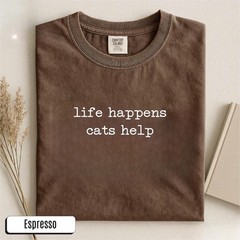 Cat Lover Life Comfort Tee Feline Owner Gift Animal Design