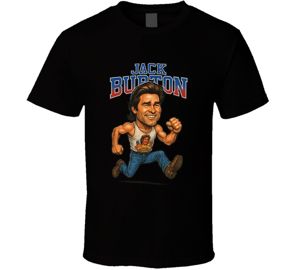 Big Trouble In Little China Jack Burton Funny Retro Caricature Movie T Shirt