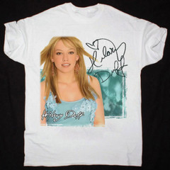 NEW Hilary Duff Metamorphosis Gift For Fan White All Size Gift Shirt AM251