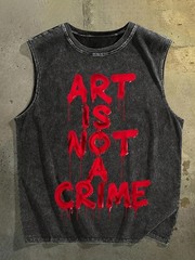 Art Is Not A Crime Vintage Washed Sleeveless Tank Top Men Shirt Workout Tee